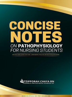 cover image of Concise Notes on Pathophysiology for Nursing Students